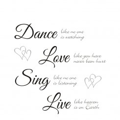 Väggtext Dance Love Sing Live